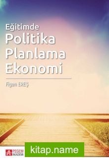 Eğitimde Politika Planlama Ekonomi