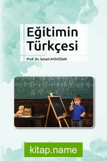 Eğitimin Türkçesi
