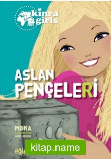 Eğlen Öğren Kinra Kızları / Aslan Pençeleri