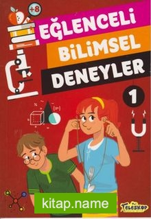 Eğlenceli Bilimsel Deneyler 1