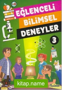 Eğlenceli Bilimsel Deneyler 3