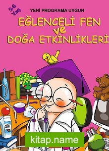 Eğlenceli Fen ve Doğa Etkinlikleri