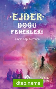 Ejder Doğu Fenerleri