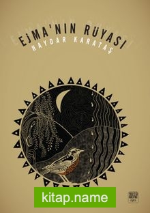 Ejma’nın Rüyası