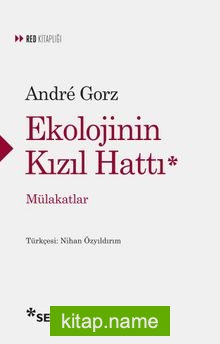 Ekolojinin Kızıl Hattı Mülakatlar