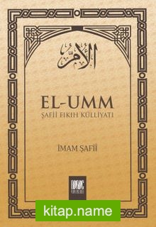 El-Umm 5 Şafii Fıkıh Külliyatı