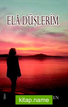 Ela Düşlerim