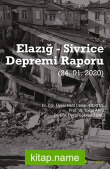 Elazığ – Sivrice Depremi Raporu (24.01.2020)