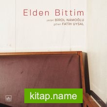 Elden Bittim