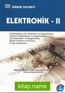 Elektronik -2 (Mühendislik ve Teknoloji Fakülteleri İçin)