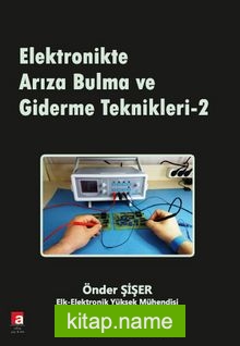 Elektronikte Arıza Bulma ve Giderme Teknikleri 2