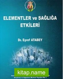 Elementler ve Sağlığa Etkileri