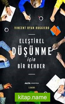 Eleştirel Düşünme İçin Bir Rehber