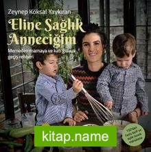 Eline Sağlık Anneciğim