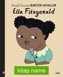 Ella Fitzgerald / Küçük İnsanlar Büyük Hayaller