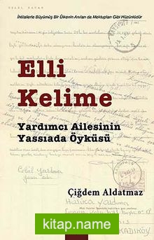 Elli Kelime Yardımcı Ailesinin Yassıada Öyküsü