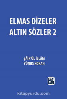 Elmas Dizeler Altın Sözler 2