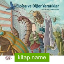 Eloisa ve Diğer Yaratıklar