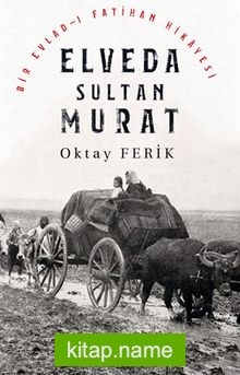 Elveda Sultan Murat