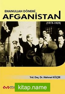 Emanullah Dönemi Afganistan (1919-1929)