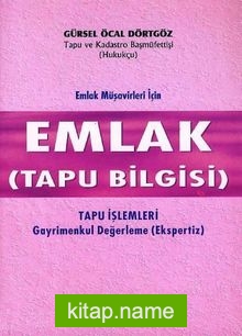 Emlak Müşavirleri İçin Emlak (Tapu Bilgisi)