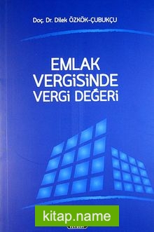 Emlak Vergisinde Vergi Değeri