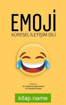 Emoji  Küresel İletişim Dili