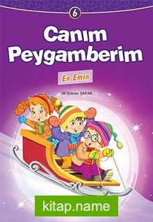 En Emin / Canım Peygamberim 6