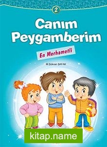 En Merhametli / Canım Peygamberim 2