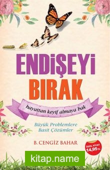 Endişeyi Bırak