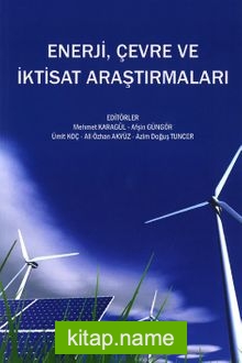 Enerji, Çevre ve İktisat Araştırmaları