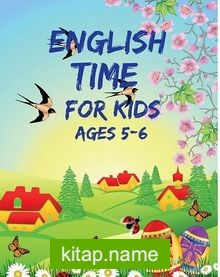 English Time For Kids Ages 5-6