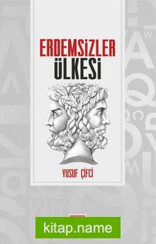 Erdemsizler Ülkesi