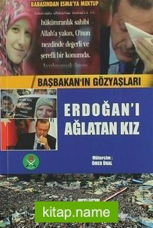 Erdoğan’ı Ağlatan Kız