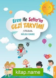 Eren ile Selinin Gezi Takvimi