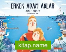 Erkek Adam Ağlar
