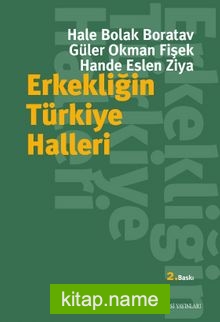 Erkekliğin Türkiye Halleri