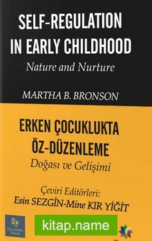 Erken Çocuklukta Öz Düzenleme