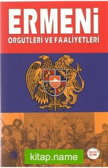 Ermeni Örgütleri ve Faaliyetleri