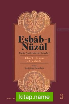 Esbab-ı Nüzul  Kur’an Ayetlerinin İniş Sebepleri