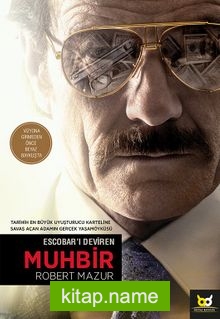 Escobar’ı Deviren Muhbir