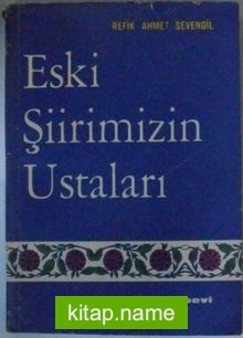 Eski Şiirimizin Ustaları Kod: 10-I-20