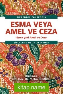 Esma veya Amel ve Ceza