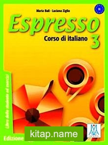 Espresso 3 B1 (Ders Kitabı+CD) Orta Seviye İtalyanca
