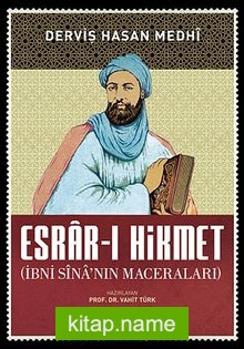 Esrar-ı Hikmet İbni Sina’nın Maceraları