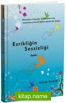 Esrikliğin Sessizliği