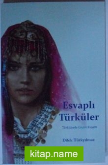 Esvaplı Türküler Türkülerde Giyim Kuşam