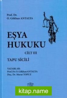 Eşya Hukuku Cilt 3