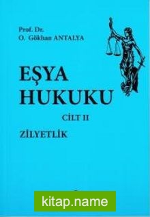 Eşya Hukuku Cilt II (Karton Kapak)