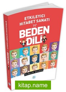 Etkileyici Hitabet Sanatı ve Beden Dili